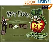 Rat Fink: The Art of Ed "Big Daddy" Roth