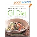 Antony Worrall Thompson's GI Diet