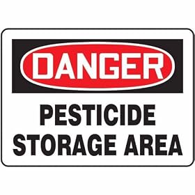 Safety Sign, Danger Pesticide Storage Area 7 X 10, Aluminum
