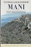 Mani : travels in the Southern Peloponnese