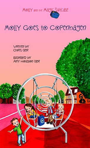 Molly and the Magic Suitcase: Molly Goes to Copenhagen