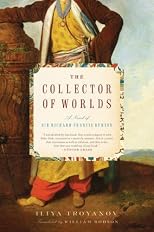 The Collector of Worlds: A Novel of Sir Richard Francis Burton