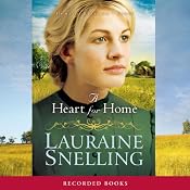 A Heart for Home | Lauraine Snelling