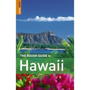 【クリックで詳細表示】The Rough Guide to Hawaii (Rough Guides)： Greg Ward： 洋書