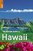 The Rough Guide to Hawaii