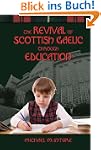 The Revival of Scottish Gaelic Throug...