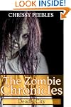 The Zombie Chronicles - Book 3 - Dead...