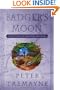 Badger's Moon: A Mystery of Ancient Ireland (Sister Fidelma Mysteries)