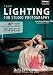 Learn Lighting for Studio Photography