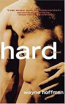Hard: A Novel