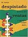 Si estas despistado acerca de ventas y quieres saber mas (Spanish Edition)