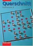 Querschnitt Mathematik 8. Euro. Sch�lerbuch. F�r Hamburg, Nordrhein-Westfalen