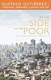 On the side of the poor : the theology of liberation