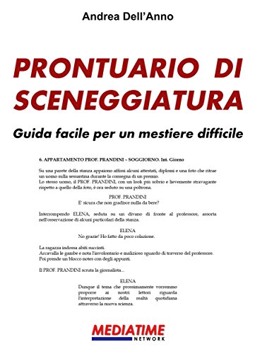 Prontuario di sceneggiatura: Guida facile per un mestiere difficile (Italian Edition)