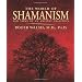 The World of Shamanism: New Views of an Ancient Tradition