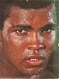 Muhammad Ali : a portrait in words and photographs