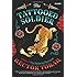 The Tattooed Soldier: A Novel