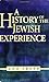 A History of the Jewish Experience 2nd Edition