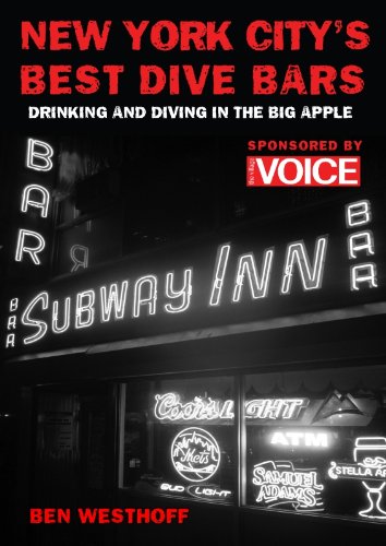 New York City's Best Dive Bars: Drinking and Diving in the Big Apple