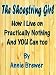 The Shoestring Girl: How I Live on Practically Nothing and You Can Too