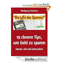 19 clevere Tipps, um Geld zu sparen - Schnell, viel und schmerzfrei!