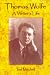 Thomas Wolfe: A Writer's Life