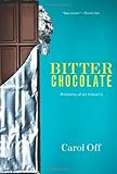 Bitter Chocolate: Anatomy of an Industry