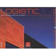 Logistique et d�veloppement durable : Edition bilingue fran�ais-anglais
