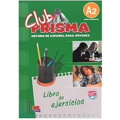 Club Prisma: Libro De Ejercicios (A2) - for the Student