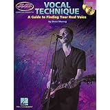 Vocal Technique - A Guide to Finding Your Real Voice: Book with Two CDs (Essential Concepts)