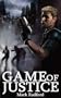 Game of Justice