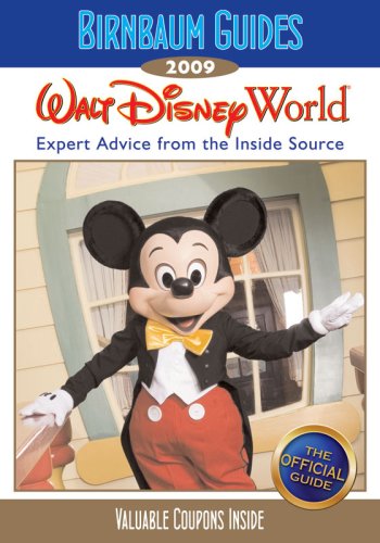 Birnbaum's Walt Disney World 2009 (Birnbaum's Walt Disney World)