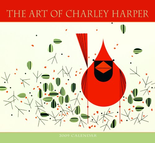 Art Of Charley Harper 2009 Wall Calendar