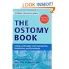 Ostomy Book: Living Comfortably with Colostomies, Ileostomies, and Urostomies