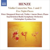Henze: Violin Concertos Nos. 1 and 3; Five Night Pieces