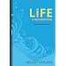 Life: A Teen Devotional