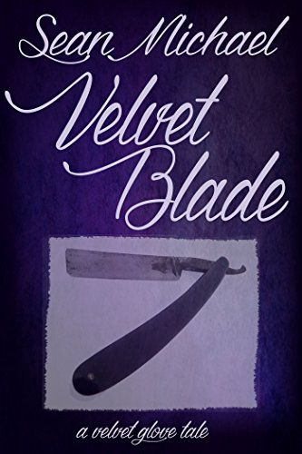 Velvet Blade: A Velvet Glove Novel