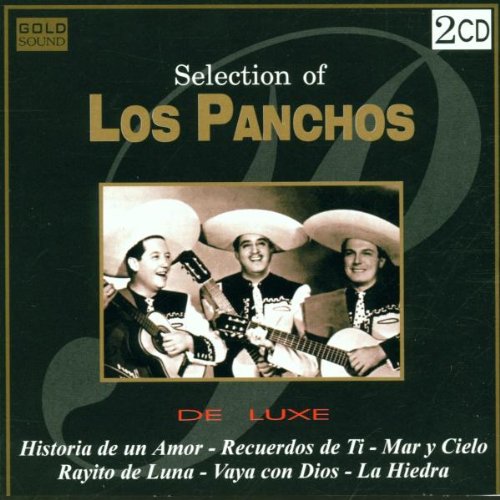Los Panchos - Selection Of Los Panchos - Zortam Music