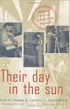 Their Day in the Sun: Women of the Manhattan Project (Labor and Social Change)