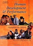 Human Development and Performance Throughout the Lifespan