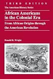 African Americans in the Colonial Era