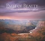 Path of beauty : photographic adventures in the Grand Canyon