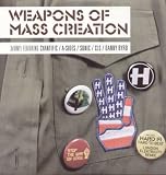 Weapons of Mass Creation, Vol. 3 [Vinyl]