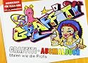 Graffiti Ausmalbuch: Malen wie die Profis