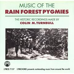 Music of the Rain Forest Pygmies