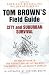 Tom Brown's Guide to City and Suburban Survival (Field Guide)