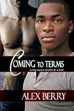 Coming to Terms (A Ron and Travis Romance)