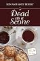 Dead as a Scone (The Royal Tunbridge Wells Mysteries - Book One)