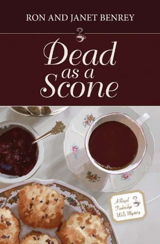 Dead as a Scone (The Royal Tunbridge Wells Mysteries - Book One)