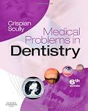 Medical Problems in Dentistry E-Book